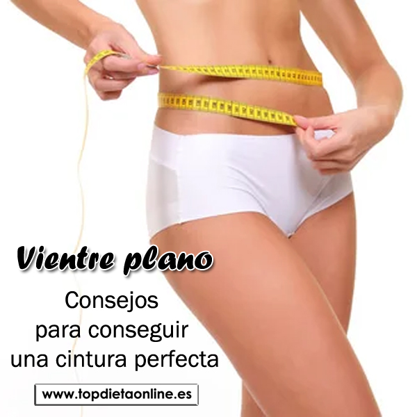 Vientre plano, consigue una cintura perfecta